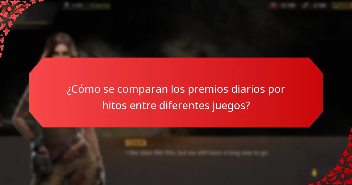 ¿De dónde provienen los premios diarios por hitos?