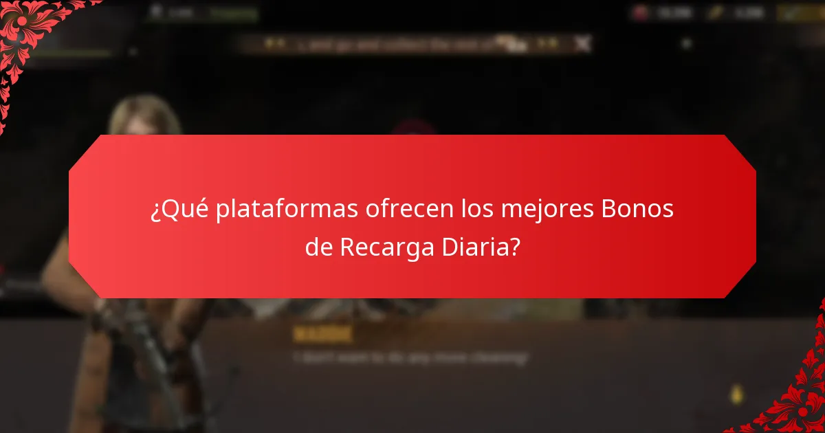 ¿Qué plataformas ofrecen los mejores Bonos de Recarga Diaria?