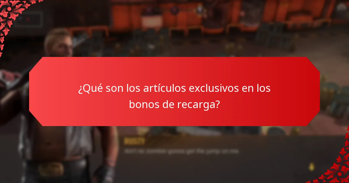 ¿Qué tipo de bono de recarga ofrece el mejor valor?